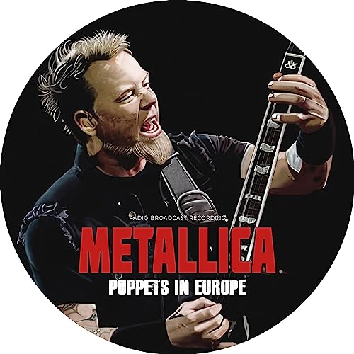 Metallica album cover: James Hetfield playing guitar, text “Puppets In Europe”.