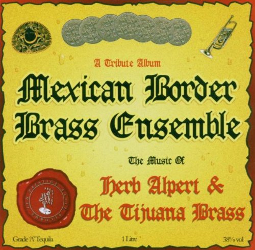 Mexican Border Brass Ensemble CD cover with ornate text and musical instrument graphics.