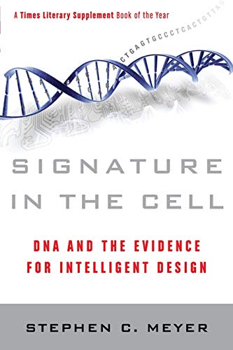 Book cover with a DNA double helix and title “Signature in the Cell.”