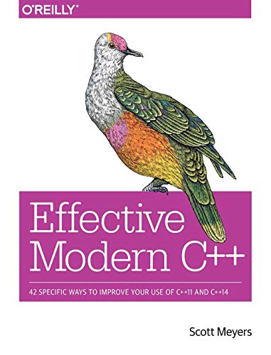 O'Reilly book cover titled Effective Modern C++ featuring a colorful bird illustration.