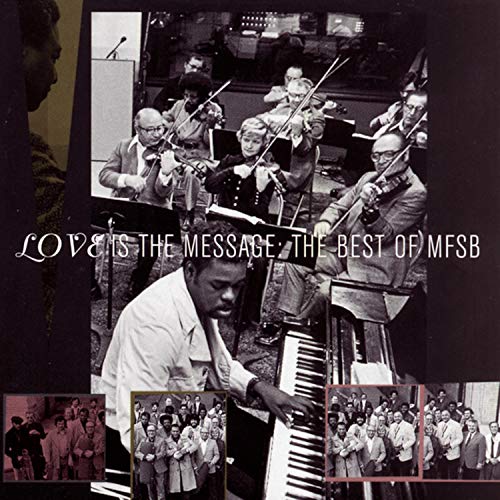 Mfsb - Love Is The Message: THE BEST OF MFSB [CD]