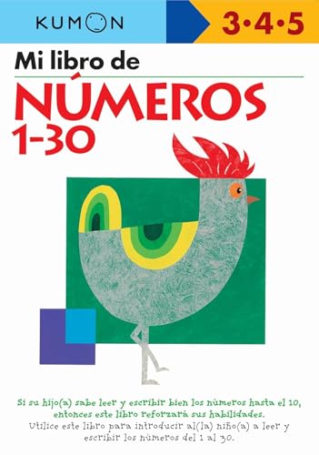 Cover of Kumon Mi Libro de Números 1-30 workbook with a stylized rooster illustration.