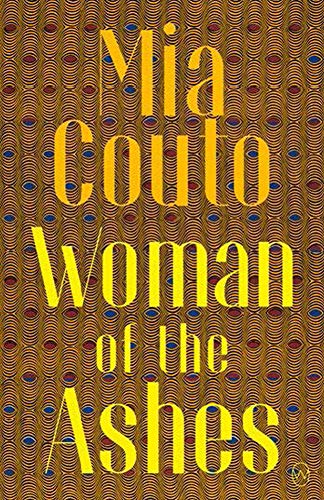 Book cover: “Woman of the Ashes” by Mia Couto, patterned background.