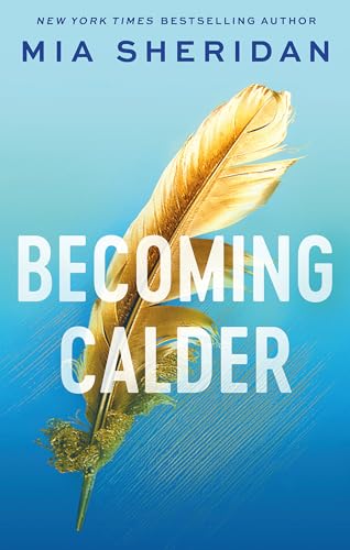 Book cover: "Becoming Calder" with a golden feather against blue.