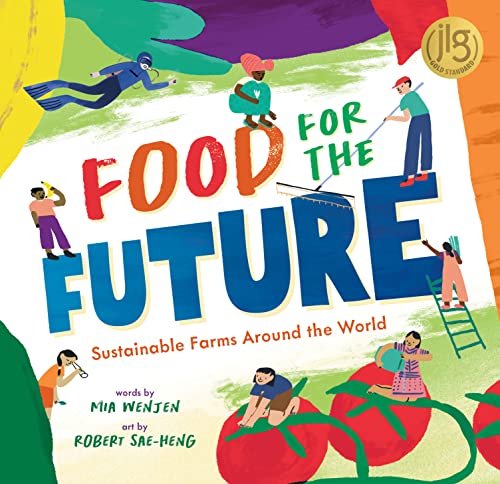 Book cover with colorful illustrations of people and produce, titled "Food for the Future".