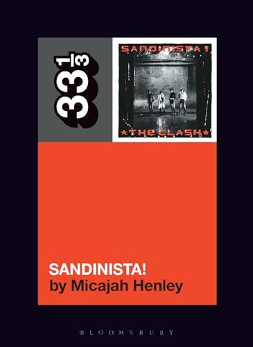 Book cover for “Sandinista!” by The Clash and Micahaj Henley.