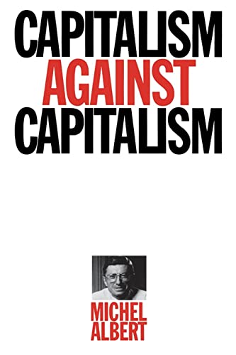 Book cover: "Capitalism Against Capitalism" by Michel Albert, with author portrait.