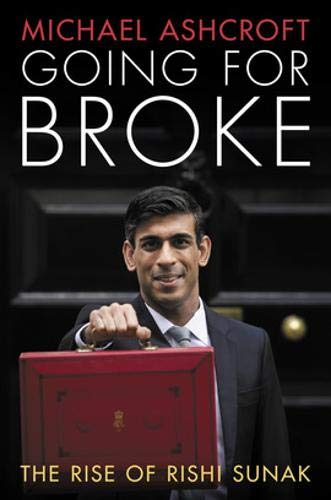 Book cover featuring Rishi Sunak holding a red briefcase, titled "Going for Broke".