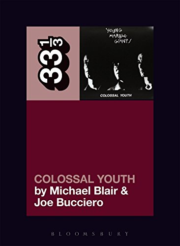 Book cover for “Colossal Youth” by Young Marble Giants, with band photo.
