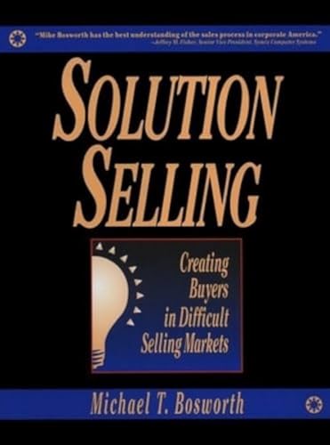 Book cover for "Solution Selling" by Michael T. Bosworth, with a lightbulb.