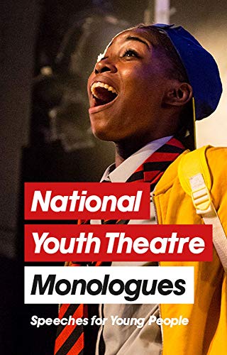 Book cover with a young person acting, titled “National Youth Theatre Monologues.”