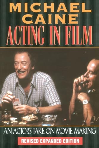 Book cover for Acting in Film by Michael Caine featuring a photo of two men.