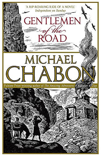 Book cover: "Gentlemen of the Road" by Michael Chabon, illustrated landscape.