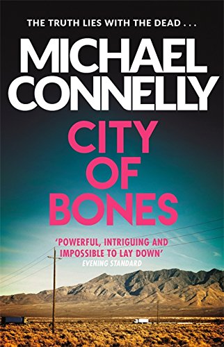 Book cover: "City of Bones" by Michael Connelly, desert landscape background.