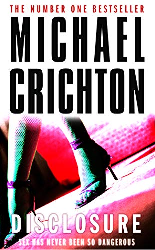 Book cover for “Disclosure” by Michael Crichton, featuring legs in stockings.