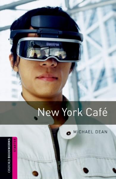 Book cover: person wearing futuristic glasses, title “New York Café”.