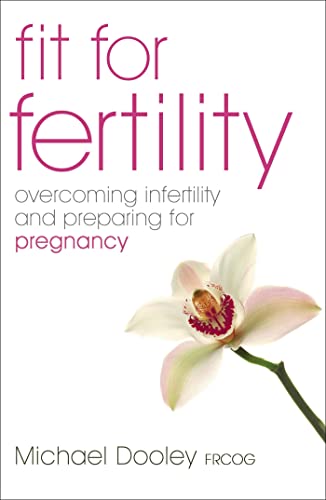 Book cover: “Fit for Fertility” with a white orchid and author name.