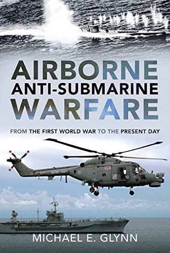 Book cover: helicopter over ship, waves, title “Airborne Anti-Submarine Warfare”.