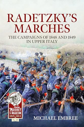 Book cover depicting 19th-century soldiers in battle, titled “Radetzky’s Marches.”