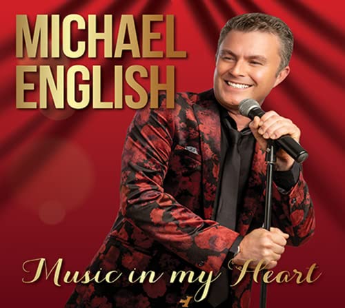 CD cover featuring Michael English smiling and holding a microphone.