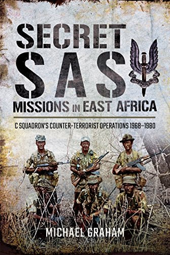Book cover: “Secret SAS Missions in East Africa” with soldiers depicted.