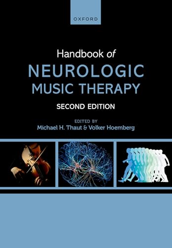 Book cover: “Handbook of Neurologic Music Therapy,” second edition, with imagery.