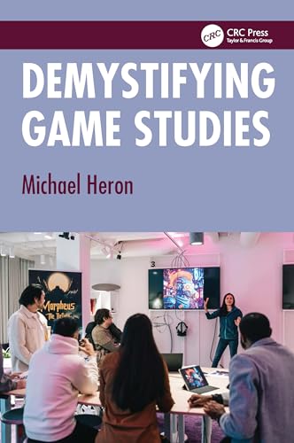 Book cover: "Demystifying Game Studies" with a classroom scene.