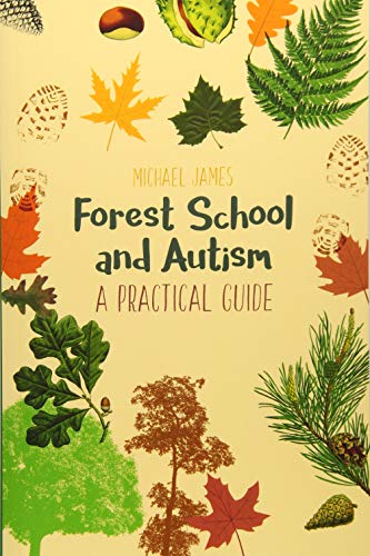 Book cover depicting a woodland scene, title: "Forest School and Autism.