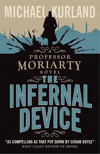 Book cover: "The Infernal Device" featuring a silhouetted figure and city skyline.