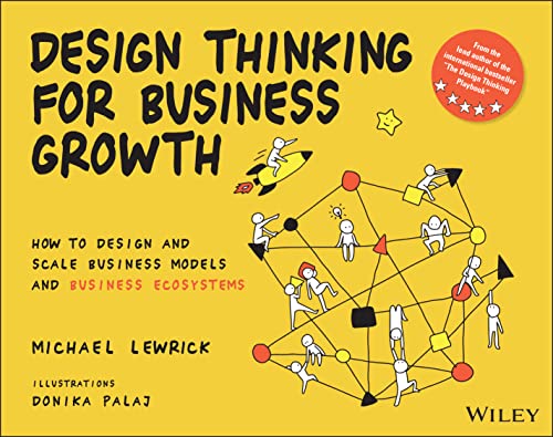 Yellow book cover with stick figures, text “Design Thinking for Business Growth”.