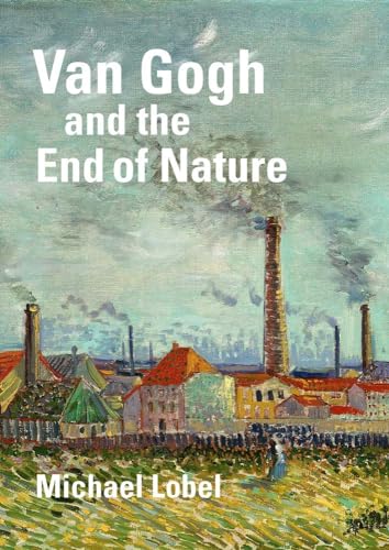 Book cover featuring a Van Gogh painting of an industrial town with smoking chimneys.