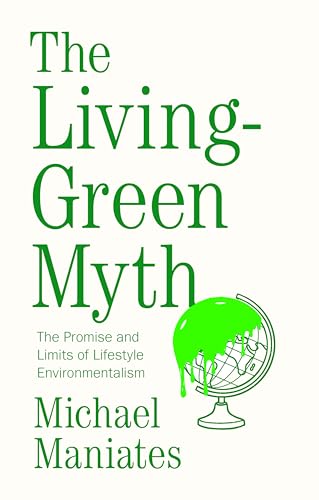 Book cover: "The Living-Green Myth" with a dripping globe illustration.
