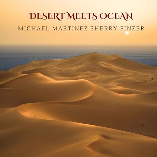 CD cover: desert dunes meeting the ocean under a sunset.