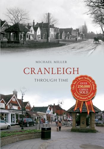 Book cover: "Cranleigh Through Time" with historical and modern village scenes.