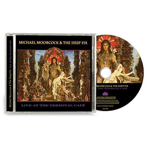 CD case for Michael Moorcock & The Deep Fix’s “Live At The Terminal Cafe.”
