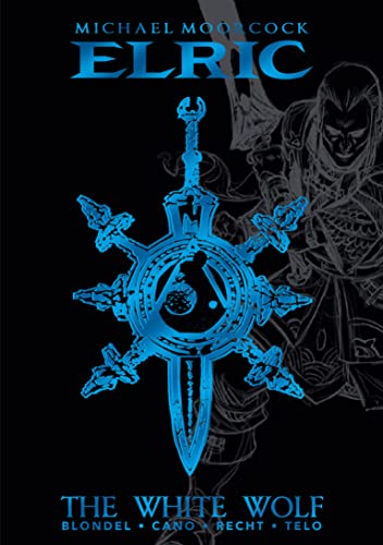 Book cover for “Elric: The White Wolf” featuring a sword symbol and warrior.