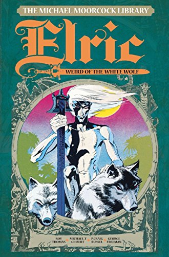 Book cover featuring Elric, a pale warrior, with wolves and a sword.