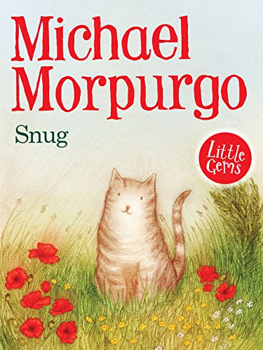 Book cover: "Snug" by Michael Morpurgo, featuring a cat in a meadow.