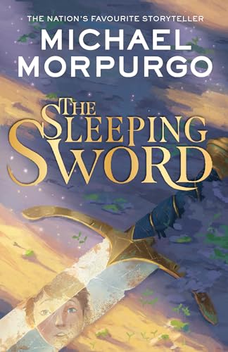 Book cover: “The Sleeping Sword” by Michael Morpurgo, featuring a sword.