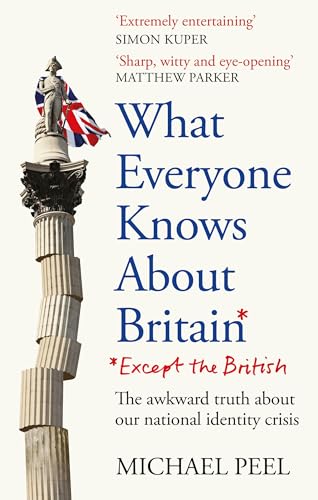 Book cover: "What Everyone Knows About Britain" with a column and flag.