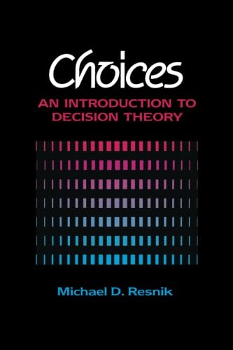 Book cover: "Choices," a text on decision theory by Michael Resnik.