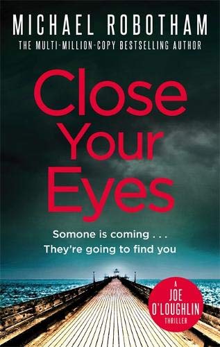 Book cover: "Close Your Eyes" with a pier extending into a dark sea.