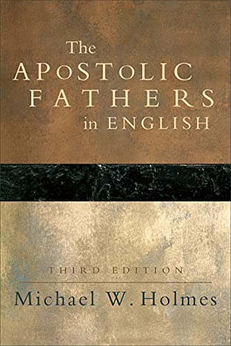 Book cover: "The Apostolic Fathers in English" by Michael W. Holmes.