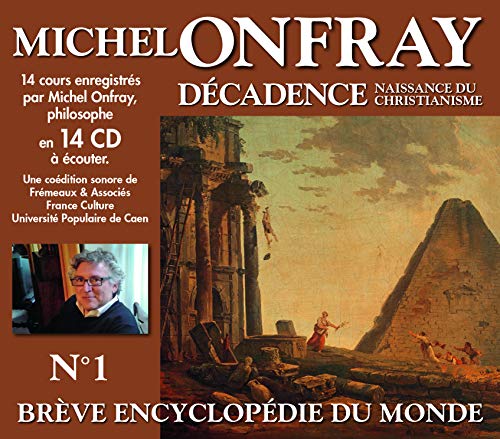 CD cover for Michel Onfray’s “Decadence,” featuring a painting and portrait.