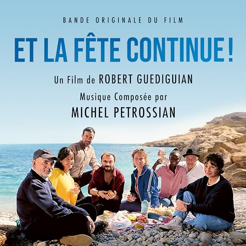 CD cover for “Et La Fête Continue!” featuring a group by the sea.
