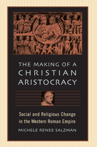 Book cover depicting Roman figures with title: “The Making of a Christian Aristocracy.”