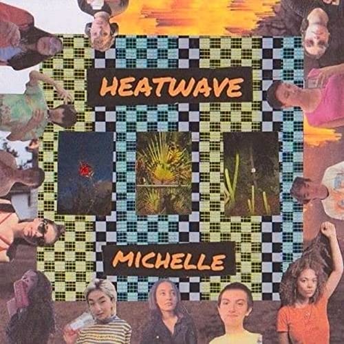 Michelle “Heatwave” vinyl album cover with collage of people and landscapes.