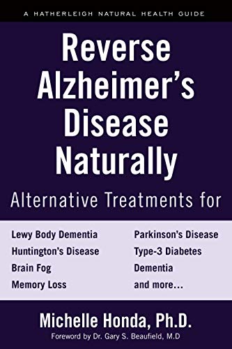 Book cover: "Reverse Alzheimer's Disease Naturally" by Michelle Honda, Ph.D.