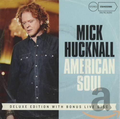 Mick Hucknall album cover, "American Soul (Deluxe)" with artist portrait.