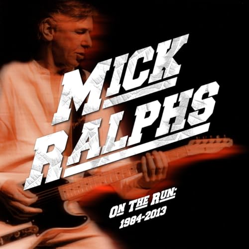 Mick Ralphs album cover featuring a guitarist and bold white text.